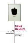 Gilles Deleuze and the Ruin of Representation - Book