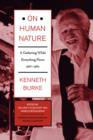 On Human Nature : A Gathering While Everything Flows, 1967-1984 - Book
