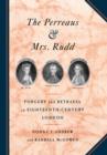 The Perreaus and Mrs. Rudd : Forgery and Betrayal in Eighteenth-Century London - Book