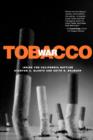 Tobacco War : Inside the California Battles - Book