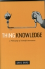 Thing Knowledge : A Philosophy of Scientific Instruments - Book