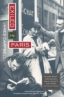 Exiled in Paris : Richard Wright, James Baldwin, Samuel Beckett, and Others on the Left Bank - Book