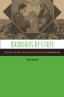 Memories of State : Politics, History, and Collective Identity in Modern Iraq - Book