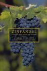 Zinfandel : A History of a Grape and Its Wine - Book