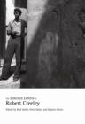 The Selected Letters of Robert Creeley - Book