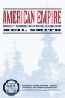 American Empire : Roosevelt’s Geographer and the Prelude to Globalization - Book