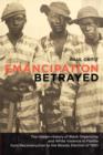 Emancipation Betrayed : The Hidden History of Black Organizing and White Violence in Florida from Reconstruction to the Bloody Election of 1920 - Book