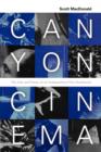 Canyon Cinema : The Life and Times of an Independent Film Distributor - Book