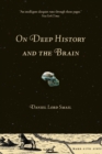 On Deep History and the Brain - Book