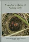 Video Surveillance of Nesting Birds - Book