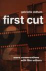 First Cut 2 : More Conversations with Film Editors - Book