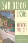 San Diego in the 1930s : The WPA Guide to America's Finest City - Book