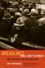 Breadlines Knee-Deep in Wheat : Food Assistance in the Great Depression - Book