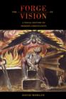 The Forge of Vision : A Visual History of Modern Christianity - Book