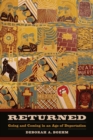 Returned : Going and Coming in an Age of Deportation - Book