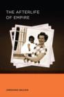 The Afterlife of Empire - Book