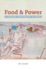 Food and Power : A Culinary Ethnography of Israel - Book