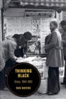 Thinking Black : Britain, 1964-1985 - Book