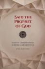 Said the Prophet of God : Hadith Commentary across a Millennium - Book