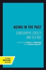 Aging in the Past : Demography, Society, and Old Age - Book