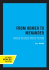 From Homer to Menander : Forces in Greek Poetic Fiction - Book