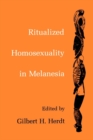 Ritualized Homosexuality in Melanesia - eBook