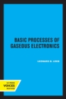 Basic Processes of Gaseous Electronics - Book