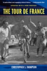 The Tour de France, Updated with a New Preface : A Cultural History - eBook