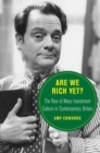Are We Rich Yet? : The Rise of Mass Investment Culture in Contemporary Britain - Book