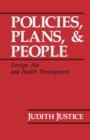 Policies, Plans, and People : Foreign Aid and Health Development - eBook