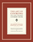 The Art of Cooking : The First Modern Cookery Book - eBook