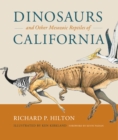 Dinosaurs and Other Mesozoic Reptiles of California - eBook