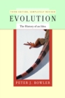 Evolution : The History of an Idea - eBook