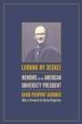 Earning My Degree : Memoirs of an American University President - eBook