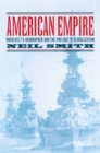 American Empire : Roosevelt's Geographer and the Prelude to Globalization - eBook