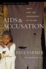 AIDS and Accusation : Haiti and the Geography of Blame, Updated with a New Preface - eBook
