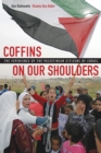 Coffins on Our Shoulders : The Experience of the Palestinian Citizens of Israel - eBook