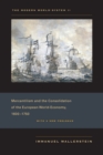 The Modern World-System II : Mercantilism and the Consolidation of the European World-Economy, 1600-1750 - eBook