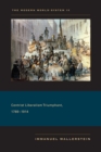 The Modern World-System IV : Centrist Liberalism Triumphant, 1789-1914 - eBook