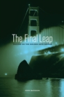 The Final Leap : Suicide on the Golden Gate Bridge - eBook