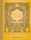 The New Mediterranean Jewish Table : Old World Recipes for the Modern Home - eBook
