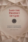 Said the Prophet of God : Hadith Commentary across a Millennium - eBook