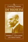 The Cambridge Companion to Durkheim - Book