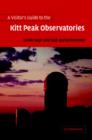 A Visitor's Guide to the Kitt Peak Observatories - Book