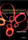 Statistical Mechanics : A Concise Introduction for Chemists - Book