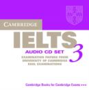 Cambridge IELTS 3 Audio CD Set (2 CDs) : Examination Papers from the University of Cambridge Local Examinations Syndicate - Book