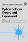 Optical Solitons : Theory and Experiment - Book