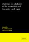 Materials for a Balance of the Soviet National Economy, 1928-1930 - Book