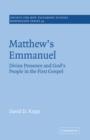 Matthew's Emmanuel : Divine Presence and God's People in the First Gospel - Book