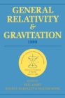 General Relativity and Gravitation, 1989 : Proceedings of the 12th International Conference on General Relativity and Gravitation - Book